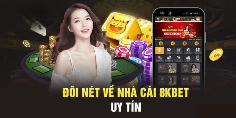 Sơ lược quan trọng về 8kbet