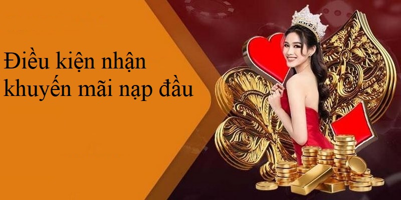 Điều kiện nhận thưởng