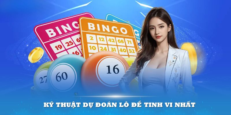 Tìm hiểu kỹ thuật dự đoán lô đề tinh vi nhất