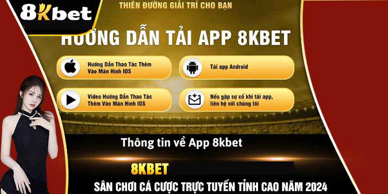 Quy trình tải app 8KBET cho Android không hề phức tạp